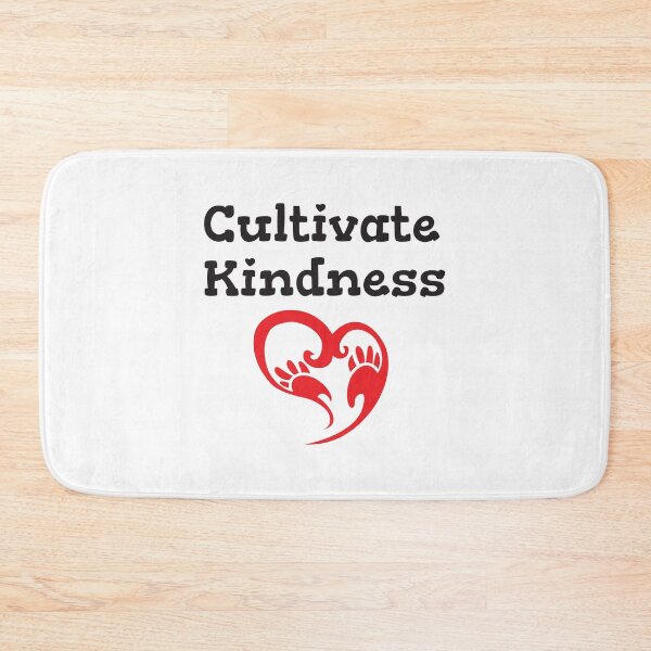 Item preview, Cultivate Kindness designed and sold by 4AllTimes.
