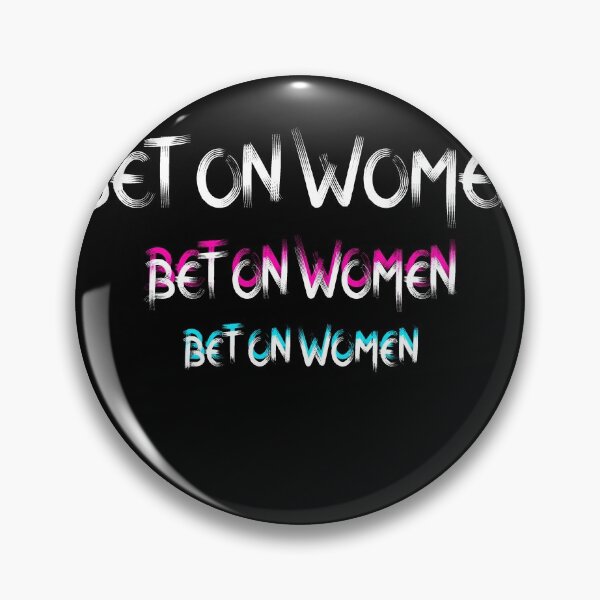 Item preview, BET ON WOMEN SHIRT designed and sold by bigshoop.