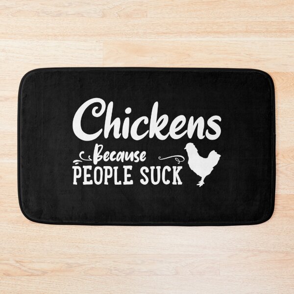 Item preview, Chickens because people suck designed and sold by ToniaKroeger.