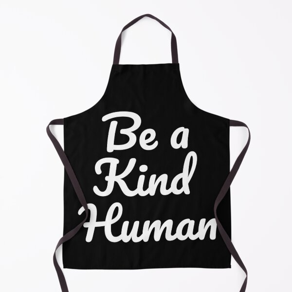 Item preview, Be a kind human, Be Kind, Be a Nice Human designed and sold by Farid94.