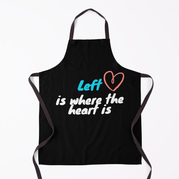 Item preview, Left is where the heart is designed and sold by To-the-T.