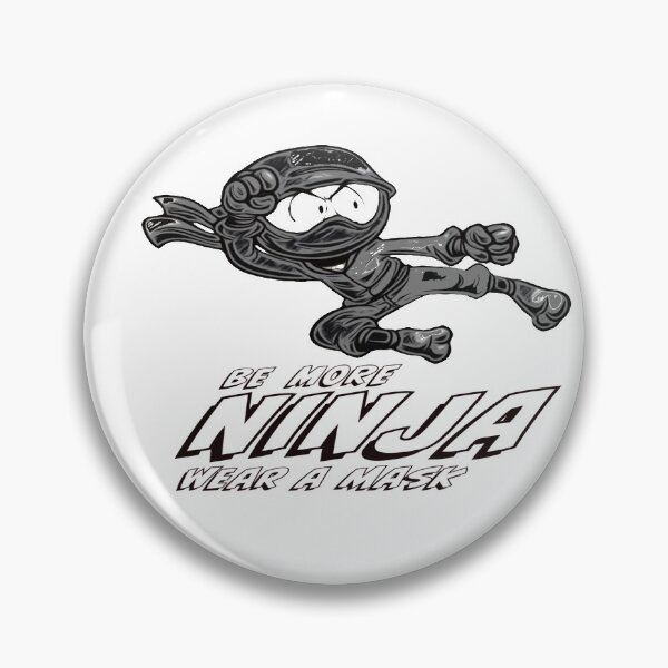 Item preview, Be More Ninja designed and sold by HutchLA.