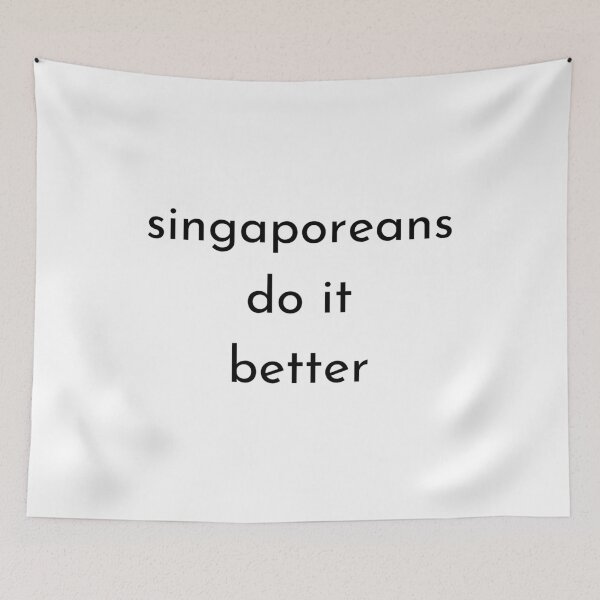 Item preview, Singapreans do it better designed and sold by FourNuns.