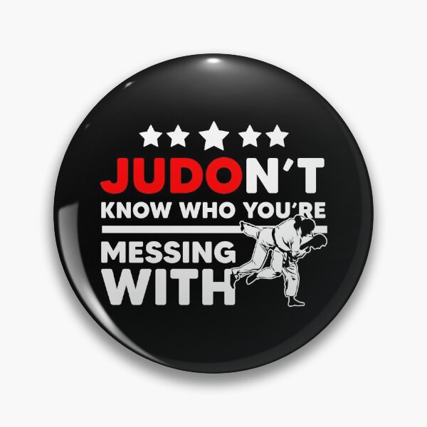 Item preview, Judo Gift You don't know who you are messing with designed and sold by Nessshirts.
