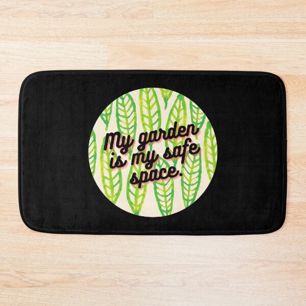 Item preview, My Garden is My Safe Space designed and sold by Share Your Passion.