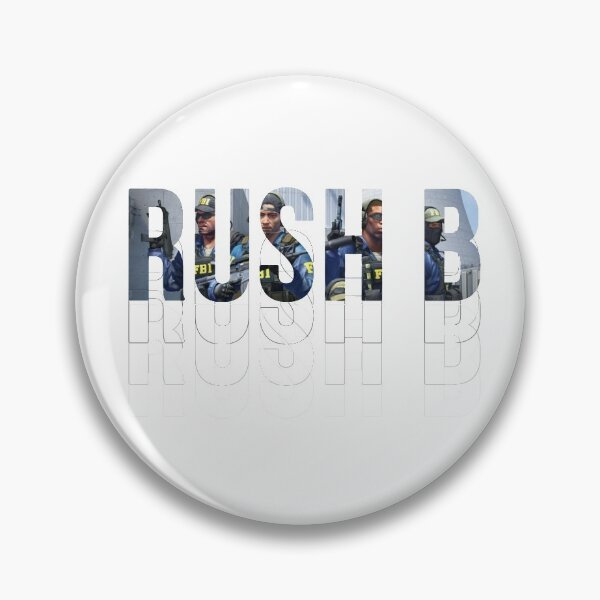 Item preview, Rush B call out Counter strike designed and sold by MeaniePanda.