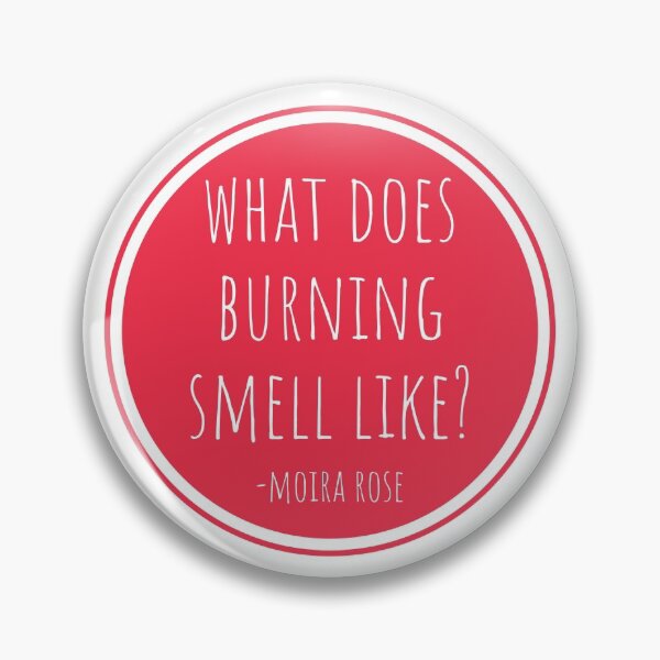 Item preview, Schitts Creek - What Does Burning Smell Like - Moira Rose - Fold in the Cheese - David Rose designed and sold by RisforRobo.