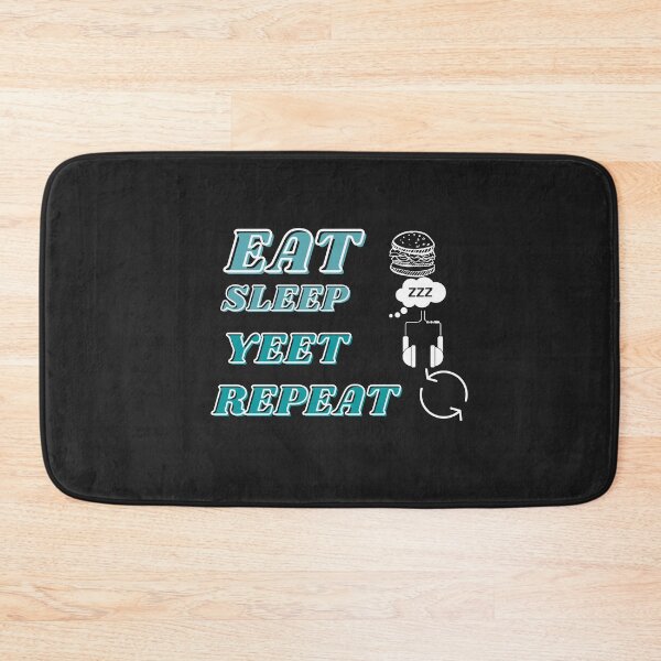 Item preview,  EAT SLEEP YEET REPEAT designed and sold by TrinityGIRL.