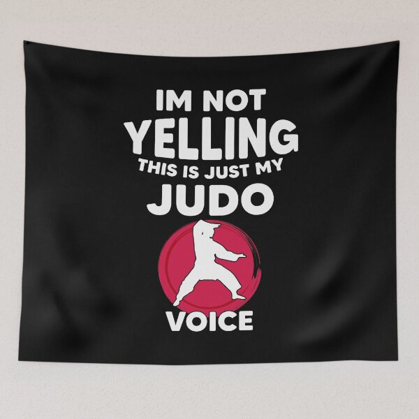 Item preview, Gift Idea I'm Not Shouting This is just my judo voice designed and sold by Nessshirts.