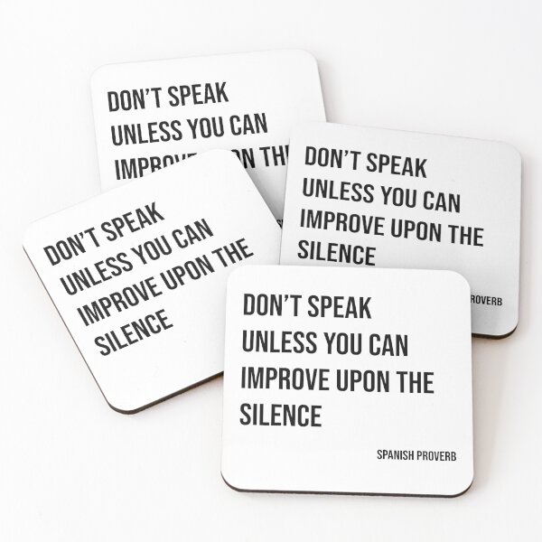 Item preview, Don't speak unless you can improve upon the silence designed and sold by lojotees.