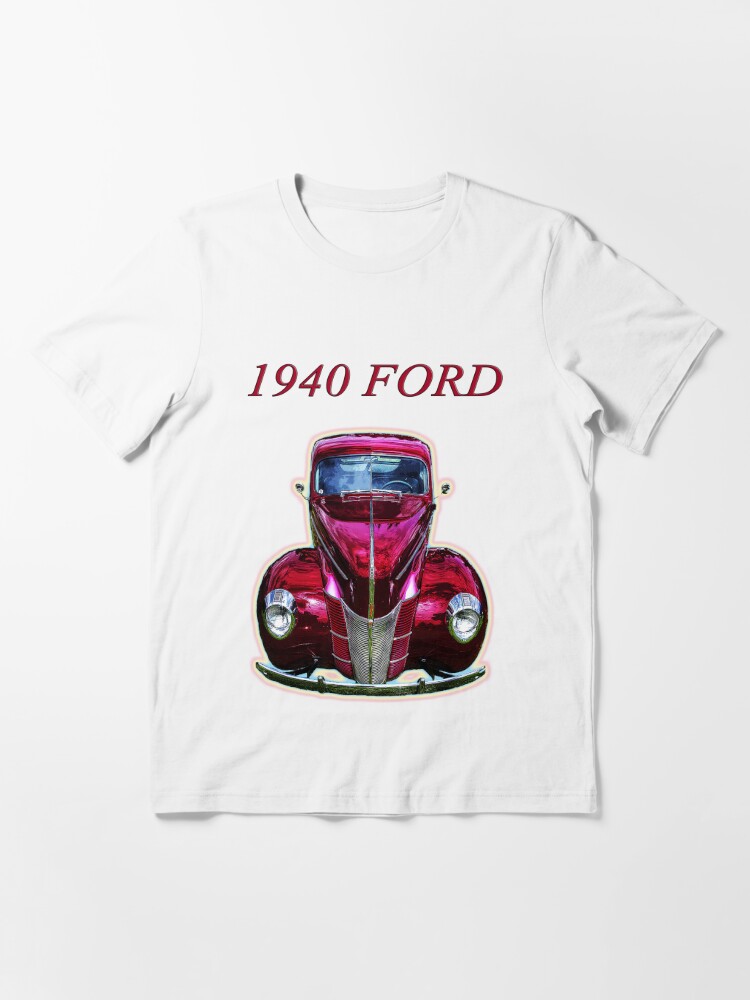 1940 ford t shirt