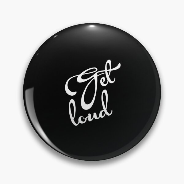 Item preview, Get loud  designed and sold by The boys.