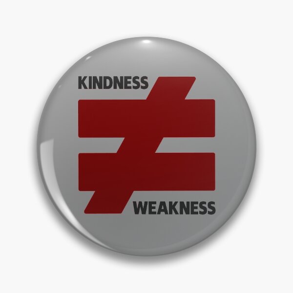 Item preview, Kindness Does not Equal Weakness Statement Graphic designed and sold by traciwithani.