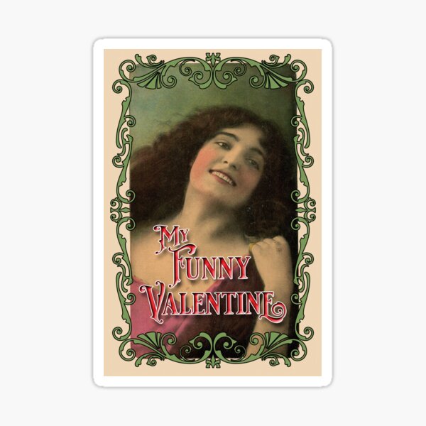 My Funny Valentine Sticker
