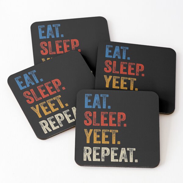 Item preview, Eat sleep yeet repeat color vintage designed and sold by Drahmed.