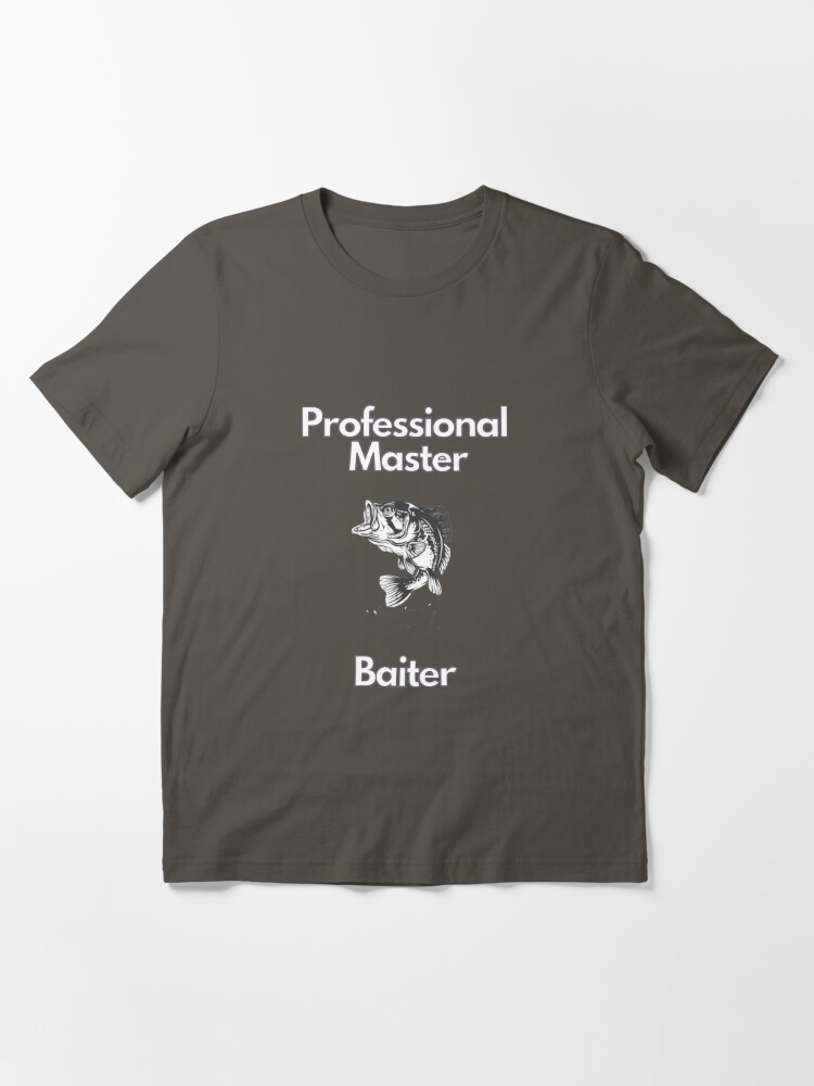 Professional Master Baiter Essential T-Shirt for Sale by BassHookTees