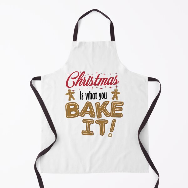 Item preview, Christmas is what you BAKE it! designed and sold by pheoniic.
