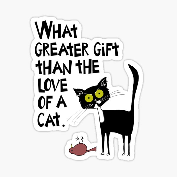 Item preview, 'The Love of a Cat' Charles Dickens Quote designed and sold by QuoteGeek.