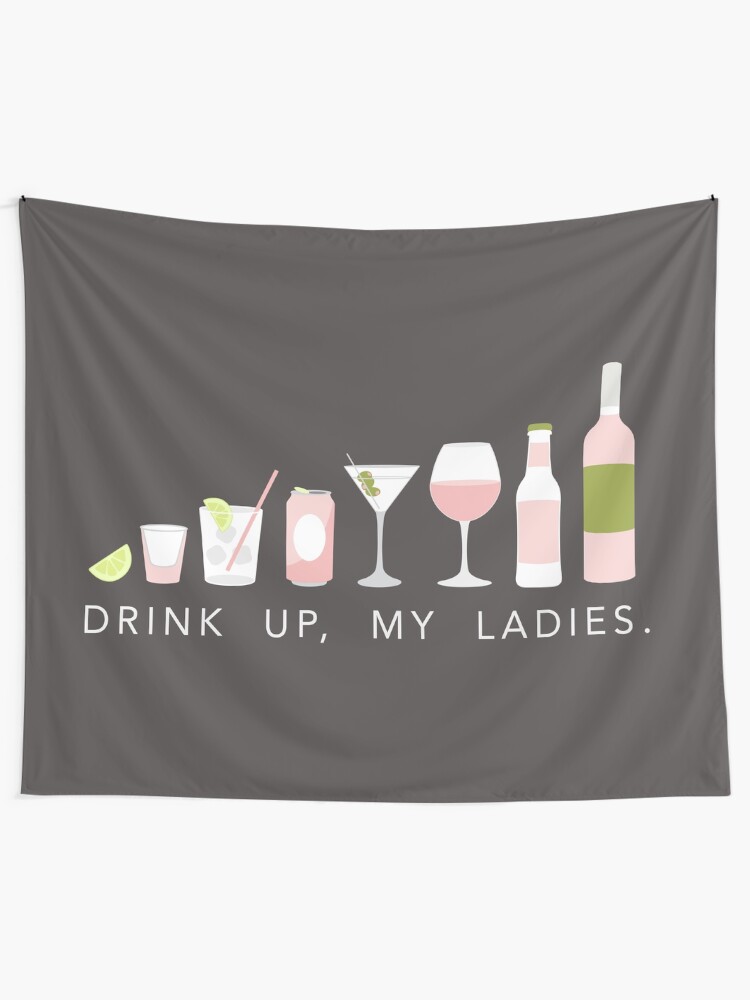 Alternate view of DRINK UP LADIES Tapestry