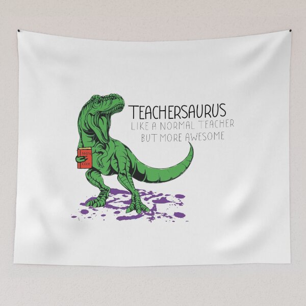 Item preview, Teachersaurus Funny Teacher, like a normal teacher but more awesome designed and sold by tinypurpleland.