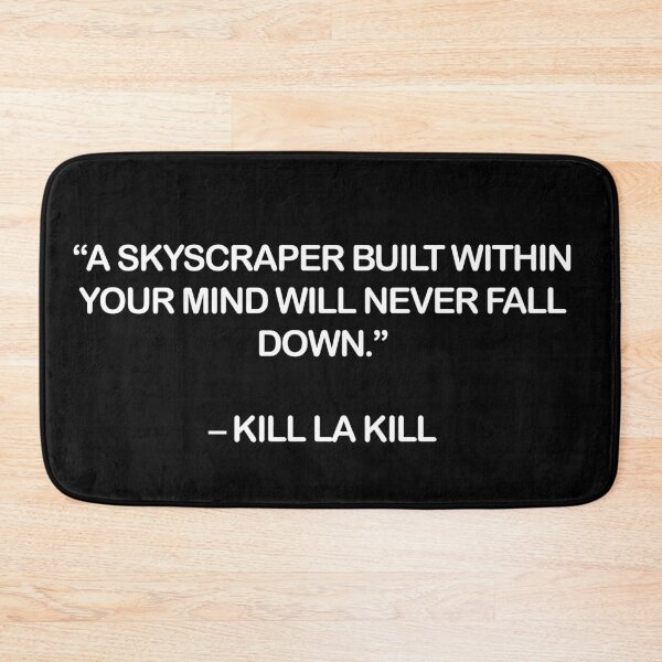 Item preview, KILL LA KILL - QUOTE designed and sold by Epicanimequotes.
