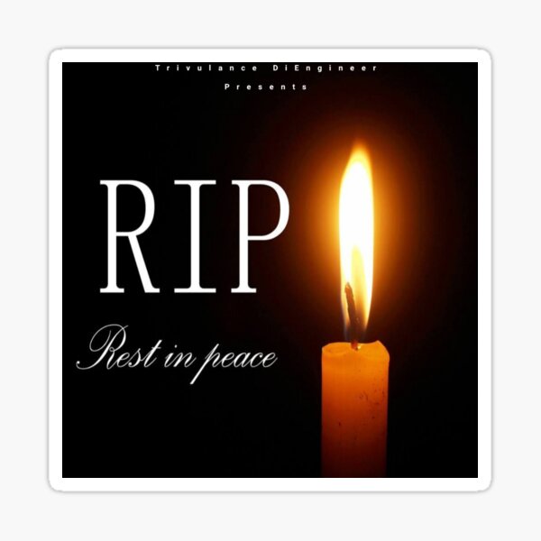 Rest In Peace Stickers for Sale | Redbubble