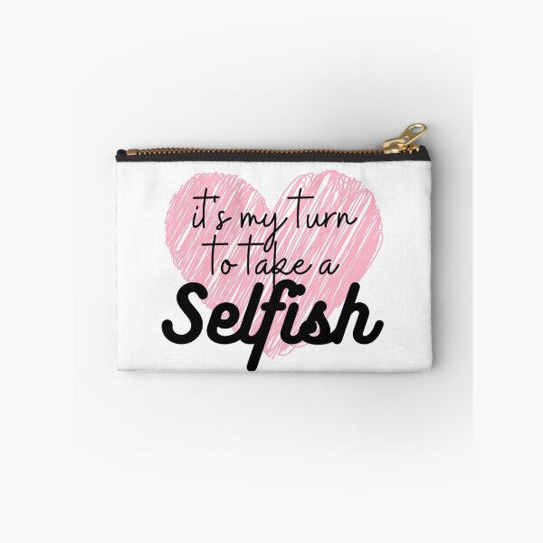 Item preview, Schitts Creek - It's My Turn To Take a Selfish - Schitts Creek Alexis Rose - Schitts Creek Alexis Quote  designed and sold by RisforRobo.