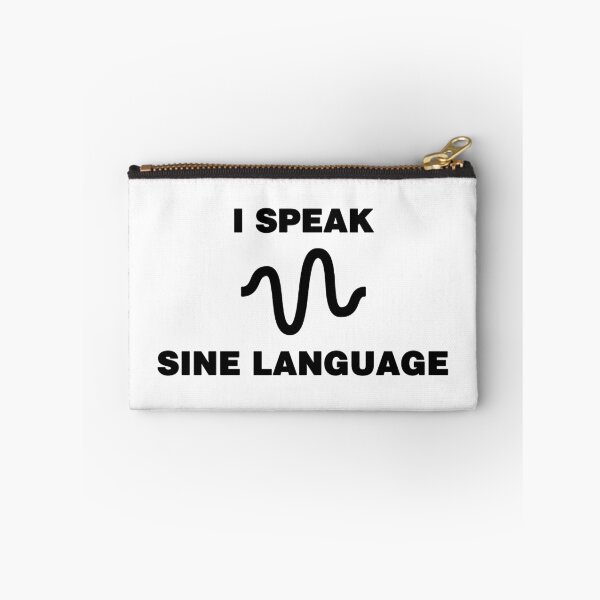 Item preview, I Speak Sine Language designed and sold by blazikin.
