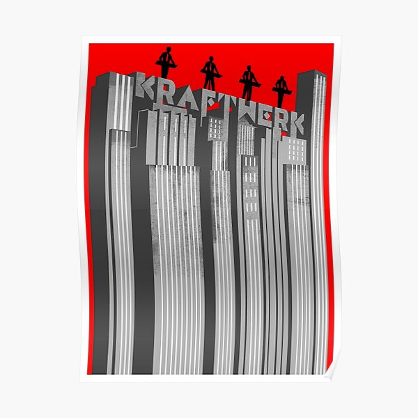 Kraftwerk skyscrapers Poster