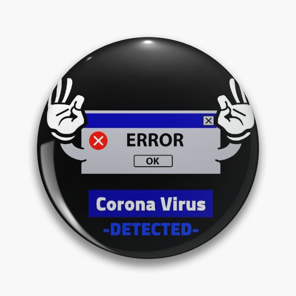Item preview, Computer Error - Corona virus detected designed and sold by Got-Ya-Bak.