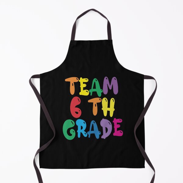 Item preview, Team 6th Grade Sixth First Day of School designed and sold by Andrea Lina.