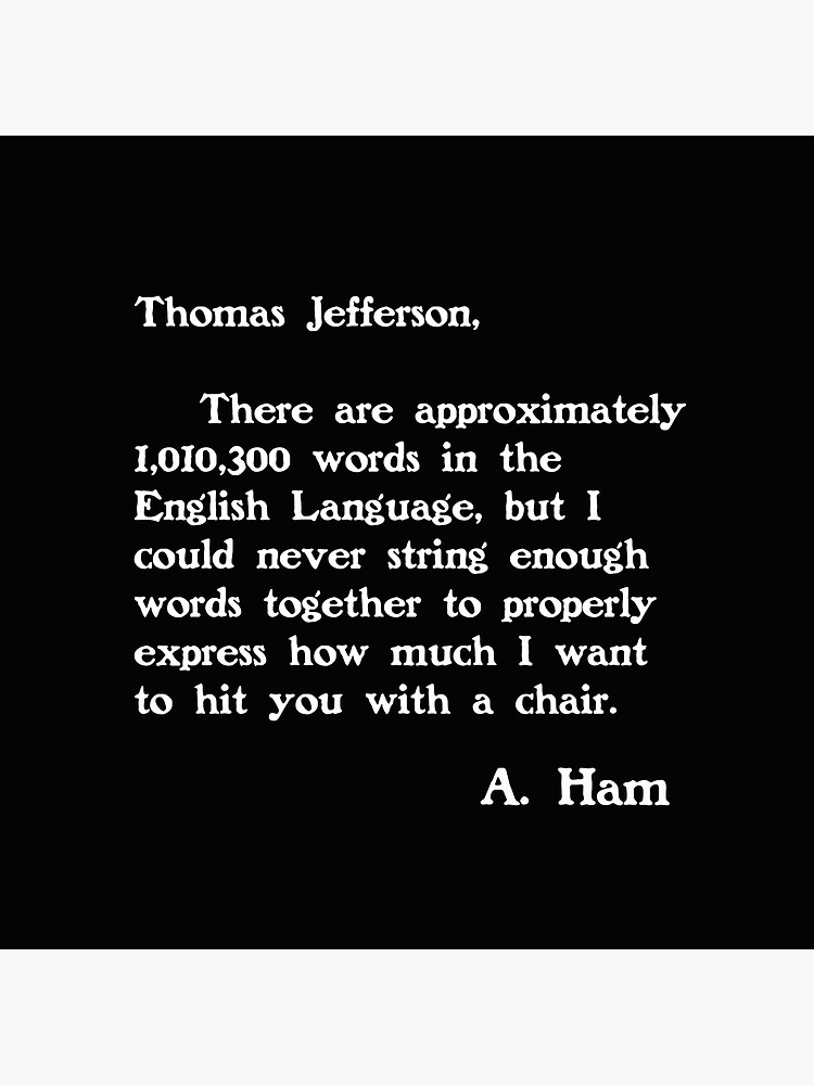 alexander hamilton to thomas jefferson chair quote