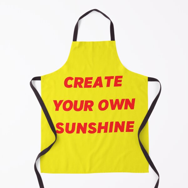 Item preview, create your own sunshine designed and sold by Zaibo.