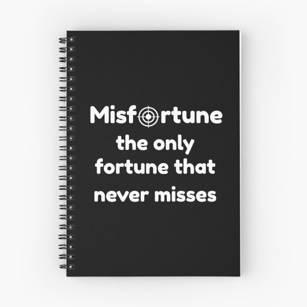 Item preview, Copy of Misfortune the only fortune that never misses designed and sold by enigma3a.