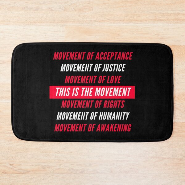 Item preview, This is the Movement of Acceptance, Justice, Love, Rights, Humanity, Awakening designed and sold by SAVWIS.