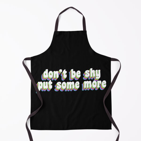 Item preview, don't be shy, put some more designed and sold by TikTokTalk.