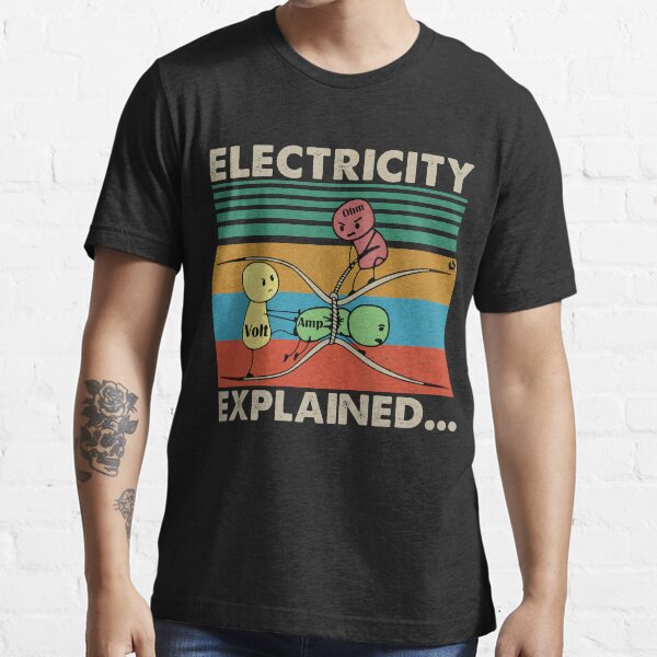 "Electricity Explained..." Tshirt for Sale by SonNhu Redbubble