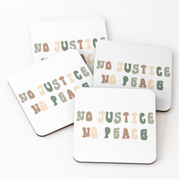 Item preview, NO JUSTICE NO PEACE designed and sold by glorialee.
