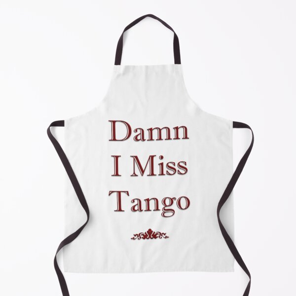 Item preview, Damn I Miss Tango designed and sold by jamesgerardking.