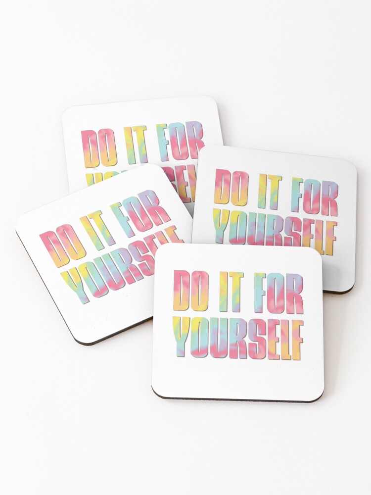 Thumbnail 1 of 5, Coasters (Set of 4), Do It For Yourself designed and sold by PrettyDesignCo.