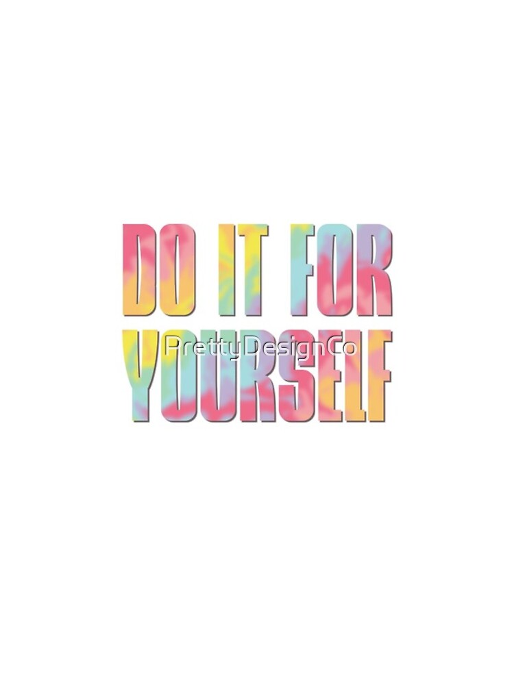 Thumbnail 4 of 4, iPhone Case, Do It For Yourself designed and sold by PrettyDesignCo.
