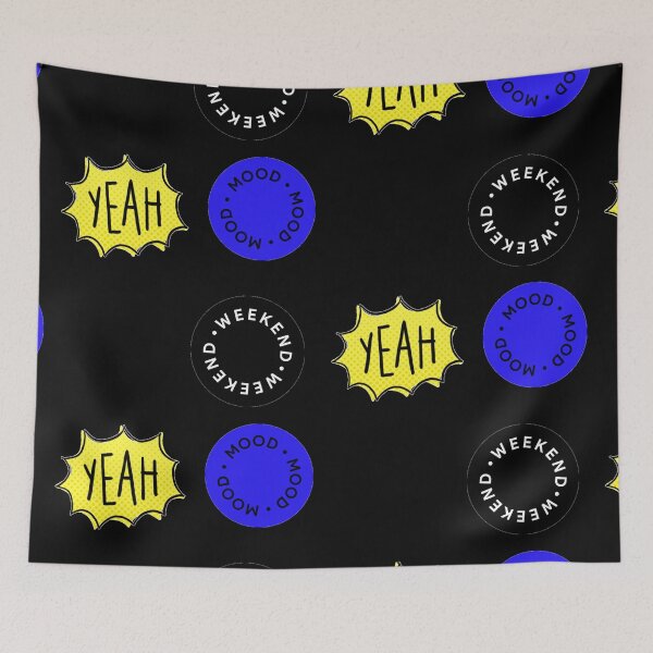 Item preview, Mood, Weekend design designed and sold by Imaginative Expressions⭐️ ⭐️ ⭐️ ⭐️ ⭐️.