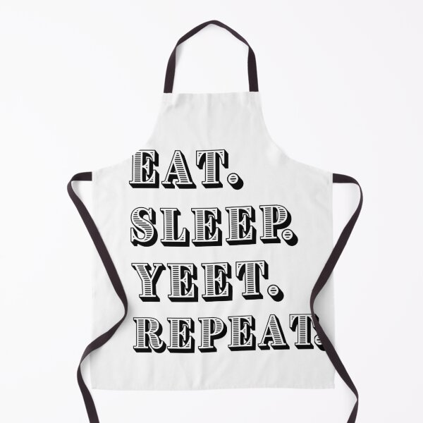 Item preview, Eat Sleep Yeet Repeat designed and sold by SoulHeart.