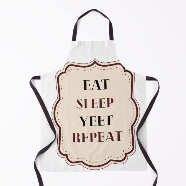 Item preview, Eat Sleep Yeet Repeat designed and sold by SoulHeart.