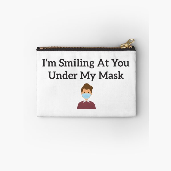 Item preview, I’m Smiling At You Under My Mask designed and sold by Marstore.