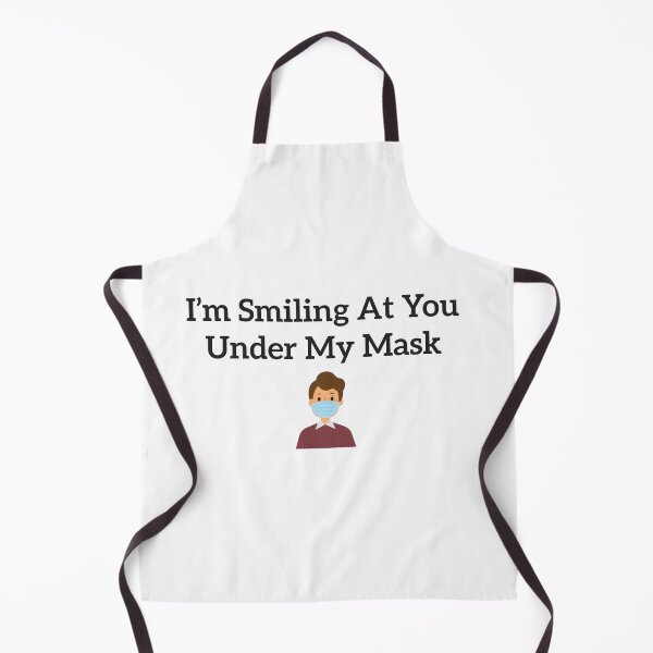Item preview, I’m Smiling At You Under My Mask designed and sold by Marstore.