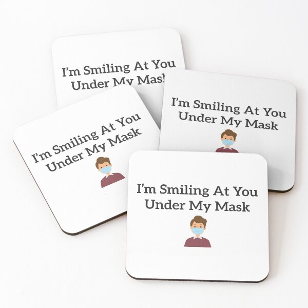 Item preview, I’m Smiling At You Under My Mask designed and sold by Marstore.