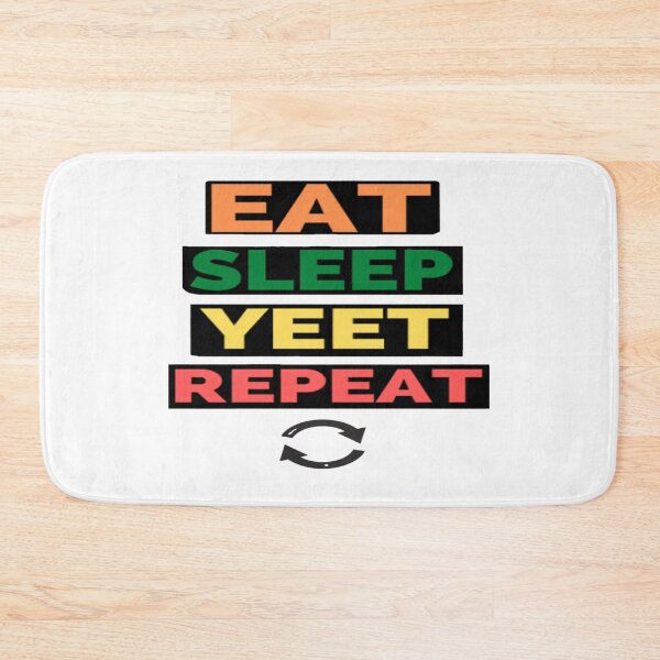 Item preview, Eat Sleep Yeet Repeat Classic designed and sold by johnapolo.