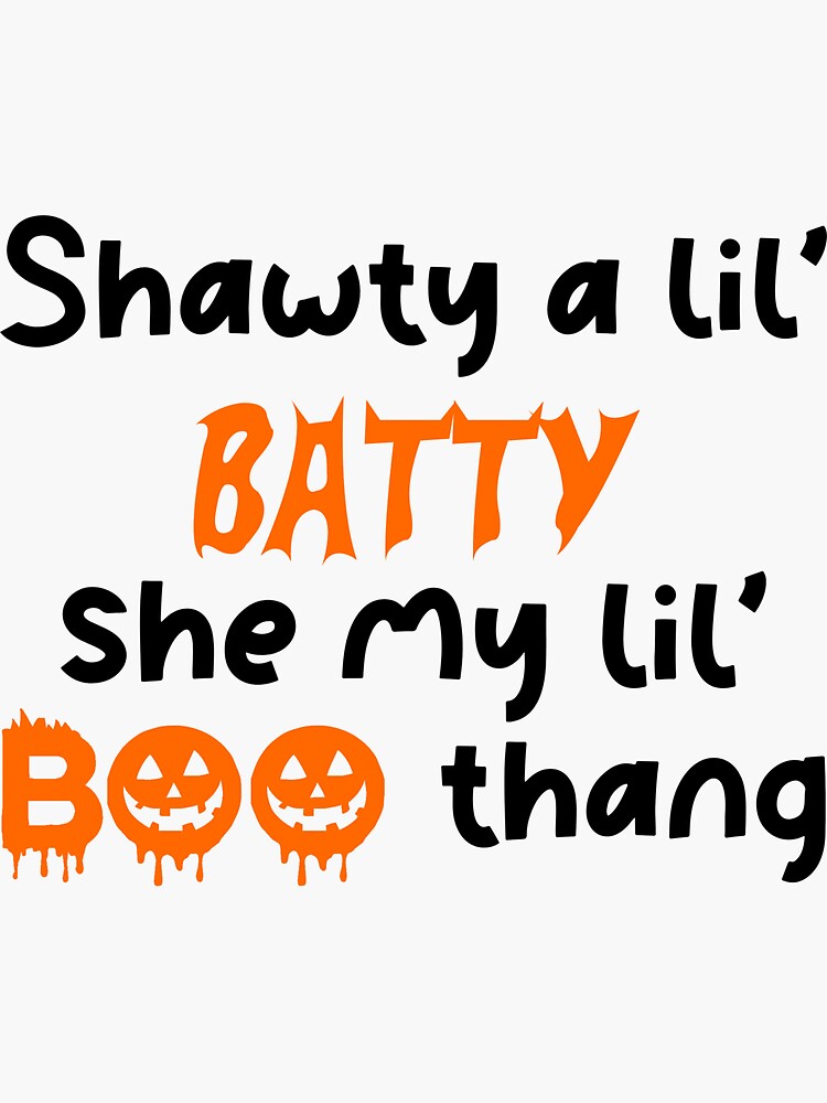 Shawty a Lil Baddie, she My Lil Boo Thang Sticker - Sticker Graphic - Auto,  Wall, Laptop, Cell, Truck Sticker for Windows, Cars, Trucks