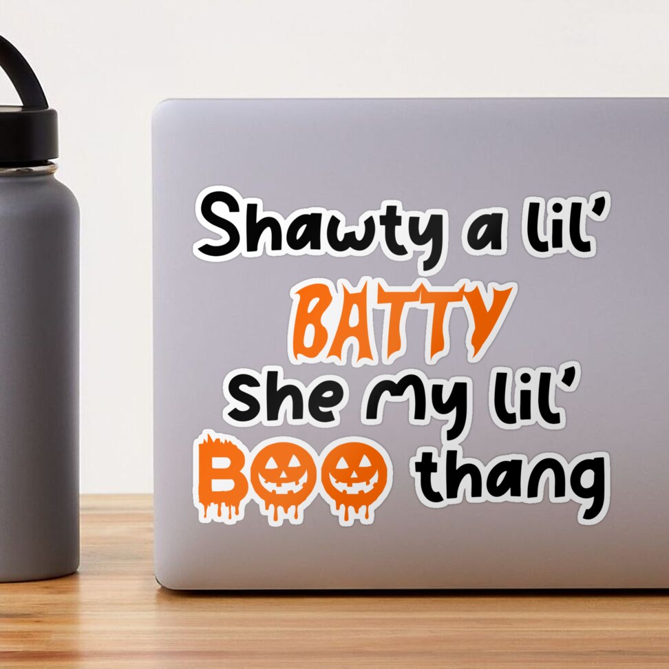 Buy Shawty a Lil' Batty She My Lil' Boo Thang SVG Funny Online in India 